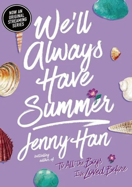We'll Always Have Summer Jenny Han The Summer I Turned Pretty том 3 молодежный роман