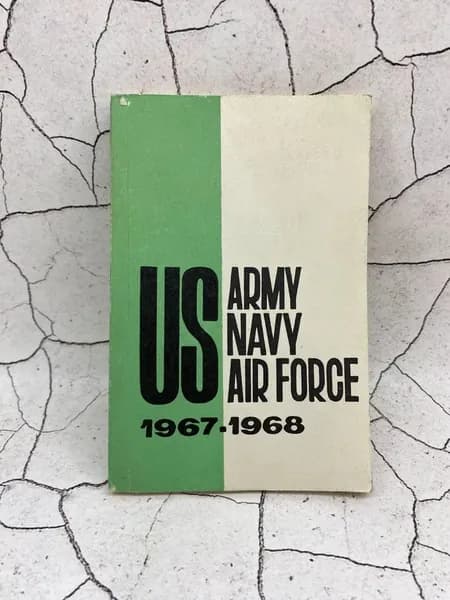 U.S. Army, Navy, Air Force, 1967-1968. Зарубежная военная хроника