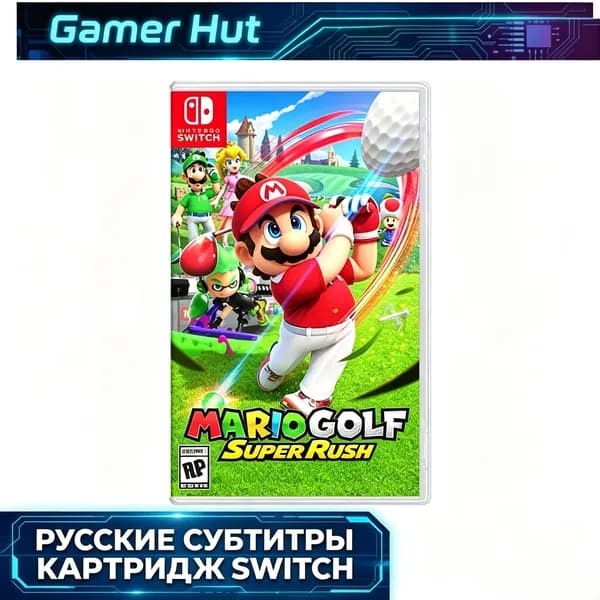 Игра Mario Golf: Super Rush (Nintendo Switch, Русские субтитры)