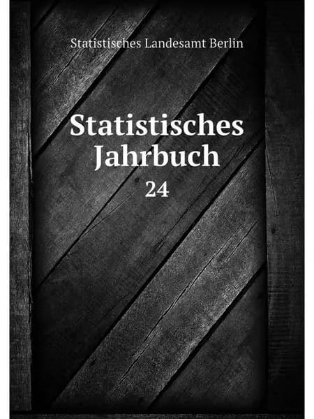 Statistisches Jahrbuch. 24