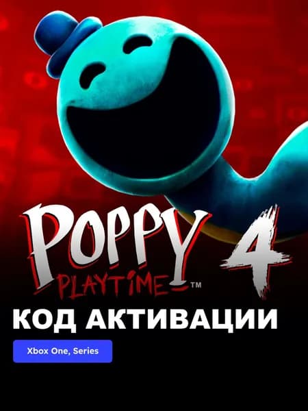 Игра Poppy Playtime: Chapter 4 Xbox One, Series X S электронный ключ CША