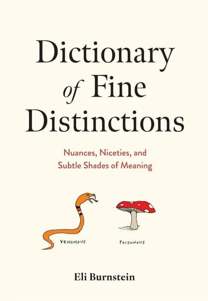 Dictionary of Fine Distinctions Eli Burnstein Paperback English Vocabulary Word Nuance Reference Book