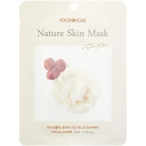 FOODAHOLIC NATURE SKIN MASK #SHEA BUTTER Тканевая маска для лица с маслом ши 25г