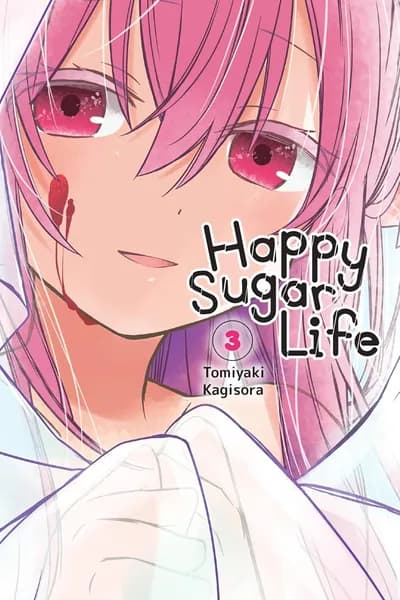 Happy Vol. 3 (Happy Sugar Life, 3)