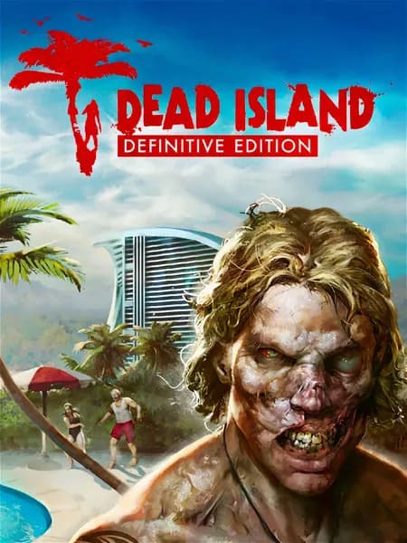Dead Island Definitive Edition