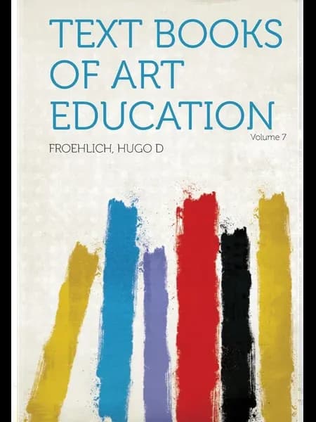 Text Books of Art Education Volume 7