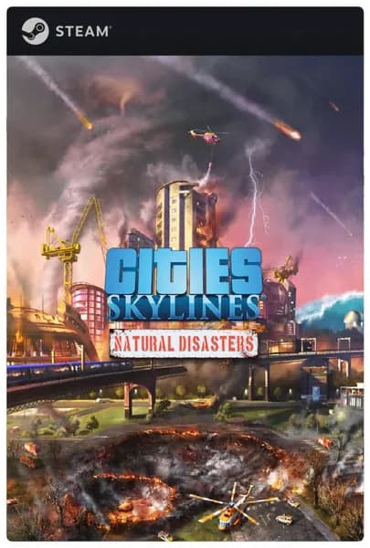 Дополнение Cities: Skylines - Natural Disasters (DLC) для PC, Steam, электронный ключ
