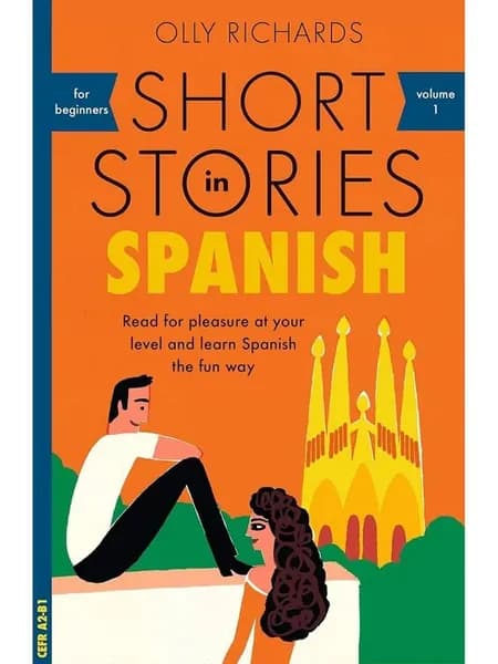 Short Stories in Spanish for Beginners рассказы на испанском