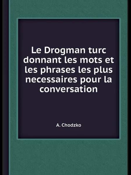 Le Drogman turc donnant les mots et les phrases les
