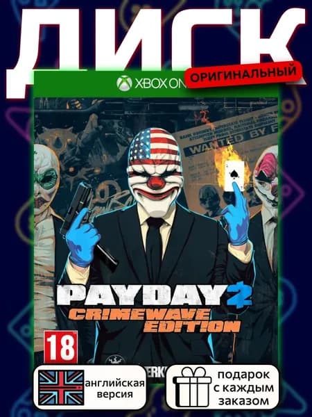 Payday 2 - Crimewave Edition XOne, английская версия