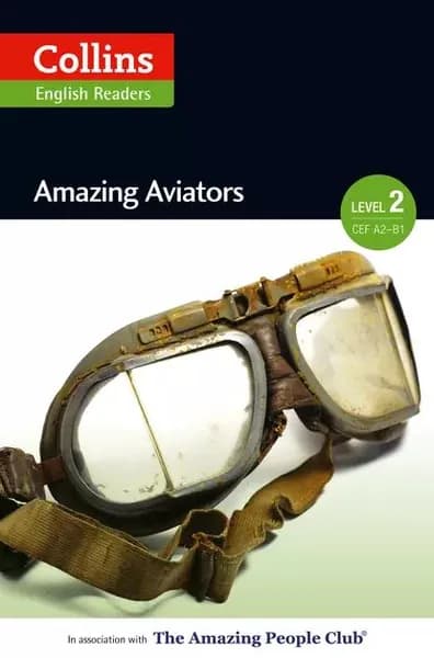 Amazing Aviators: A2-B1 | Cornish F. H., MacKenzie Fiona | Электронная книга