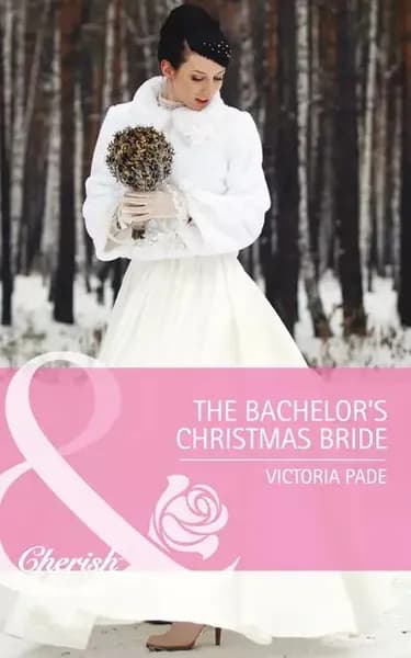The Bachelor's Christmas Bride | Pade Victoria | Электронная книга