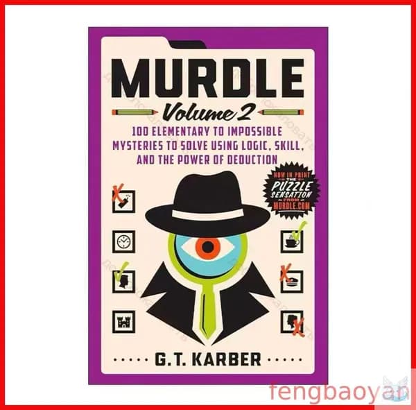 Murdle Book,Том 1: 100 загадок от элементарных до неразрешимых, которые нужно разгадать, используя логику, навыки и силу дедукции.(Английская версия книга)/murdle книга