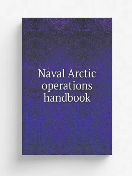 Naval Arctic operations handbook