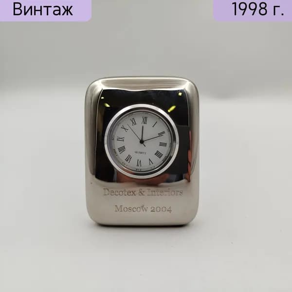 Настольные часы Decotex and Interiors Moscow 2004 металл стекло Российская Федерация 1991-2004 гг.