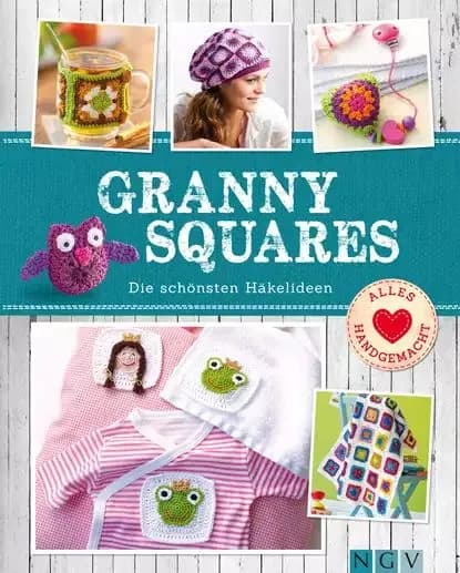 Granny Squares | Lowis Ulrike, Lavender Sam | Электронная книга
