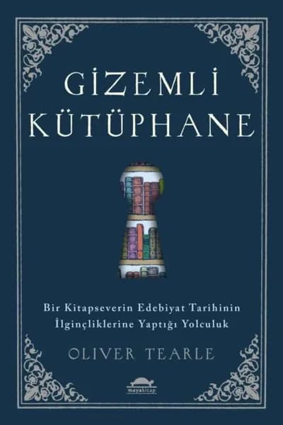 Gizemli Ktphane | Oliver Tearle | Электронная книга