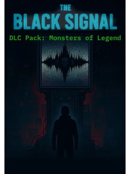 The Black Signal - DLC Pack: Monsters of Legend