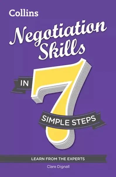 Negotiation Skills in 7 simple steps | Dignall Clare | Электронная книга