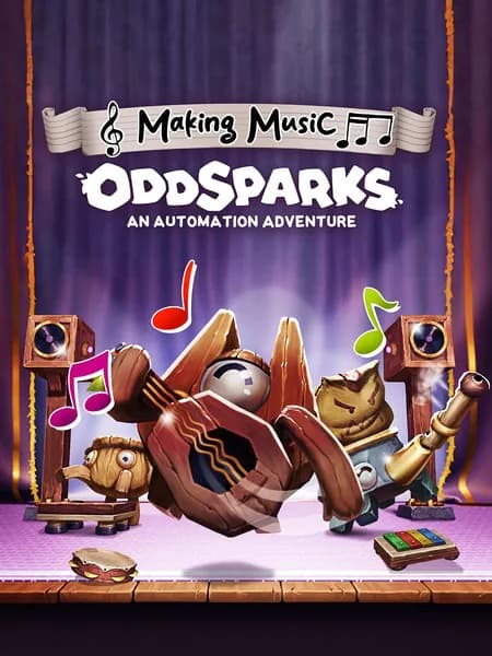 Oddsparks: An Automation Adventure - Making Music