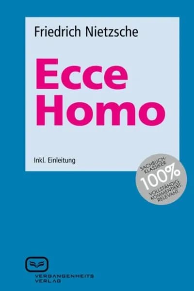 Ecce Homo | Ницше Фридрих Вильгельм | Электронная книга