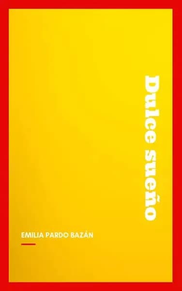 Dulce sueo | Bazan Emilia Pardo | Электронная книга