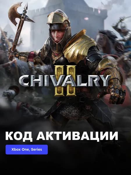 Игра Chivalry 2 Xbox One, Xbox Series X S электронный ключ Турция
