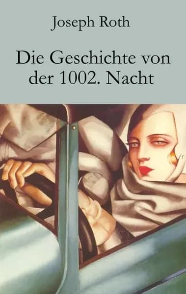 Die Geschichte von der 1002. Nacht | Roth Joseph | Электронная книга