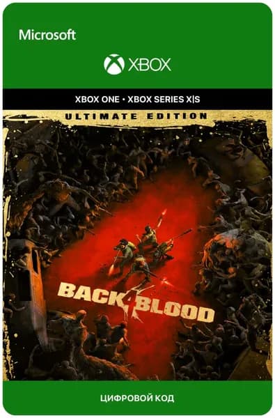 Игра Back 4 Blood: Ultimate Edition для Xbox One/Series X S, электронный ключ