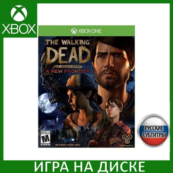 Игра The Walking Dead (Ходячие мертвецы) A New Frontier Xbox One Русская Версия Диск на Xbox One