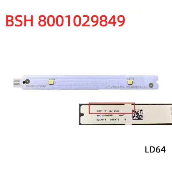 Лампа подсветки морозильной камеры LD64 для холодильников Siemens Bosch BSH8001029849 BSH8001029869