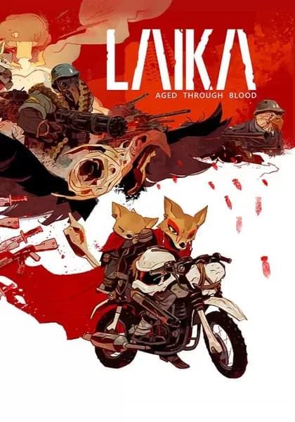 Laika: Aged Through Blood