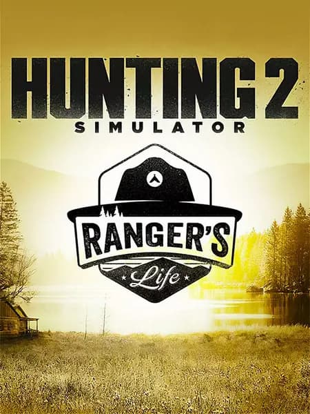 Hunting Simulator 2: A Ranger's Life