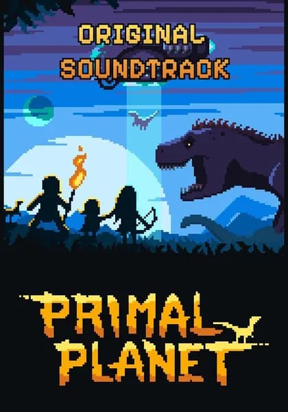 Primal Planet (Original Soundtrack)