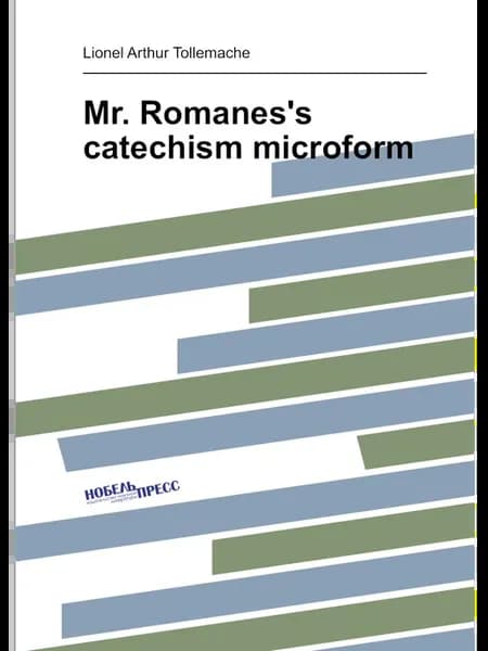 Mr. Romanes's catechism microform