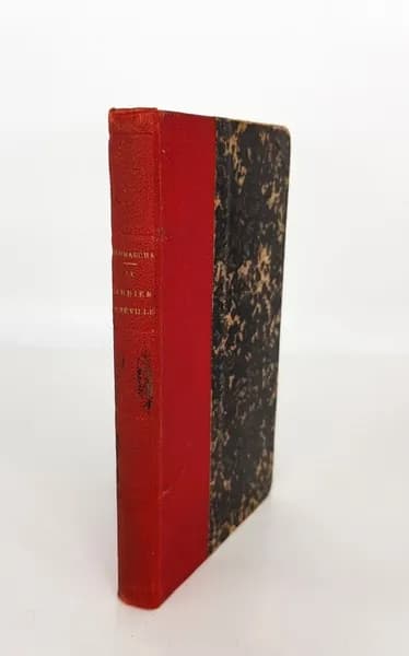 "Barbier de Seville (Севильский цирюльник)". Beaumarchais (Бомарше). 1878г. - антикварное издание