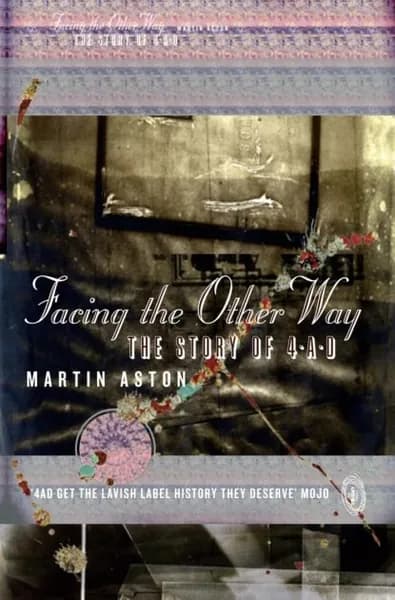 Facing the Other Way: The Story of 4AD | Aston Martin | Электронная книга
