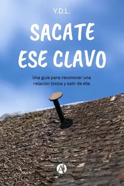 Sacate ese clavo | Y.D.L. | Электронная книга