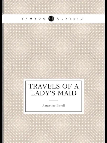 Travels of a Lady's Maid