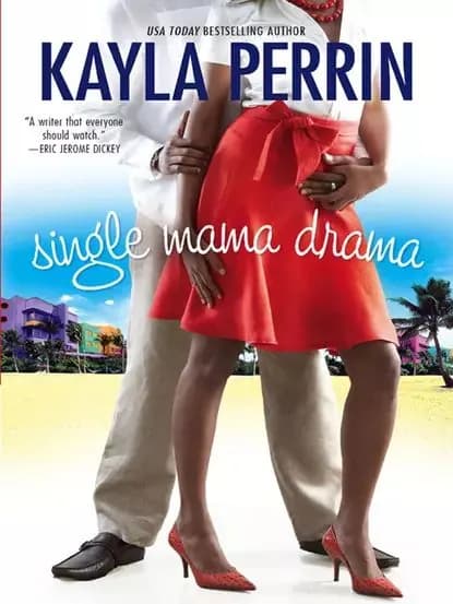 Single Mama Drama | Perrin Kayla | Электронная книга