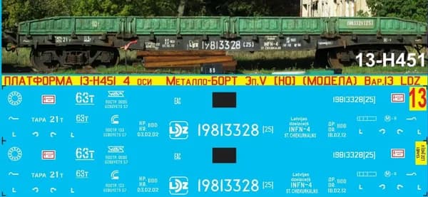2Д-Декаль ПЛАТФОРМА 13-Н451(13-36) 4 оси Металлический Борт; Масштаб HO; Эпоха V; (Для КИТов Bergs, Модела и др); Вар.13 - приписка LDZ (Латвийская ЖД).Блок№13