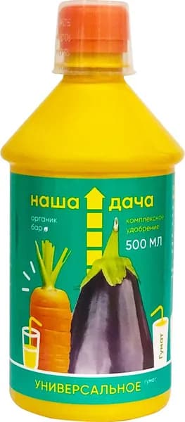 Наша Дача Универсальный Гумат. Комплексное удобрение Органик бар 500 мл
