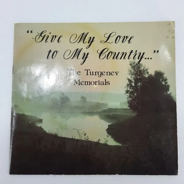 Фотоальбом "Give my love to my country...", Тургенев, англ.яз. СССР.