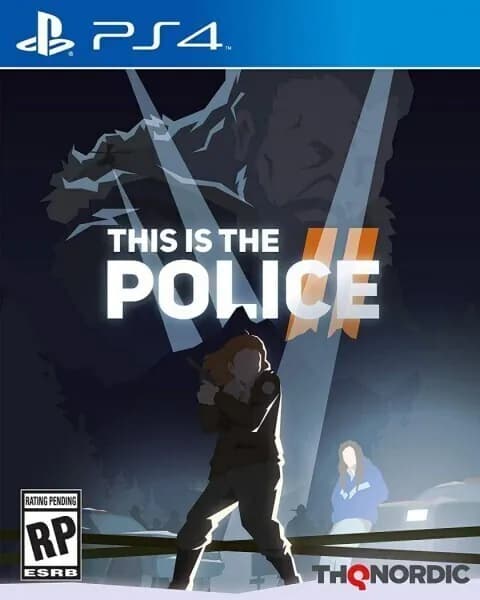 Игра This Is the POLICE 2 Standart Edition PS4, PS5 (PlayStation 4, PlayStation 5, Русские субтитры)