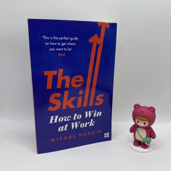 The Skills How to Win at Work