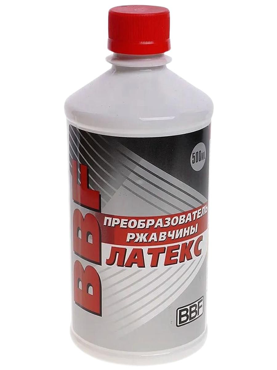 BBF Преобразователь ржавчины "ЛАТЕКС" 500мл