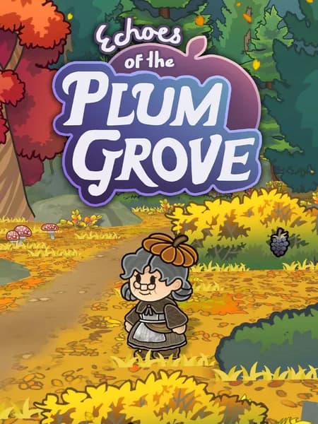 Echoes of the Plum Grove