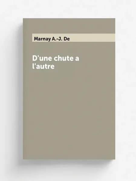 D'une chute a l'autre