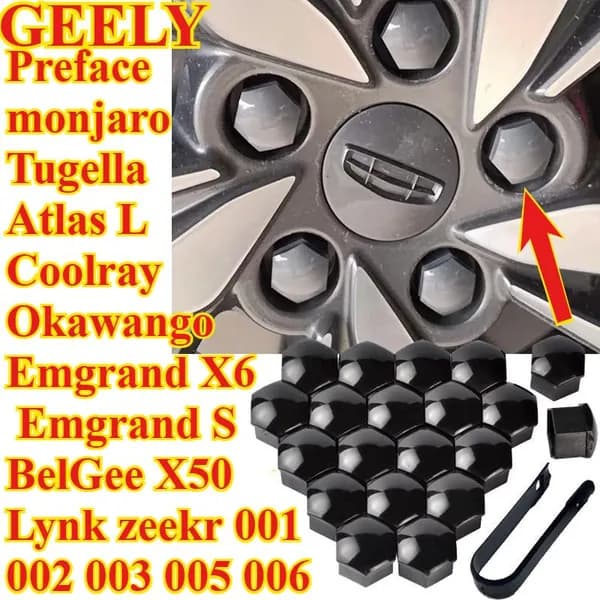 geely Preface monjaro Tugella Atlas L Coolray Okawango Emgrand X6 Emgrand S BelGee X50 LYNK&CO zeekr 001 02 03 05 06 Гайка декоративной крышки ступицы