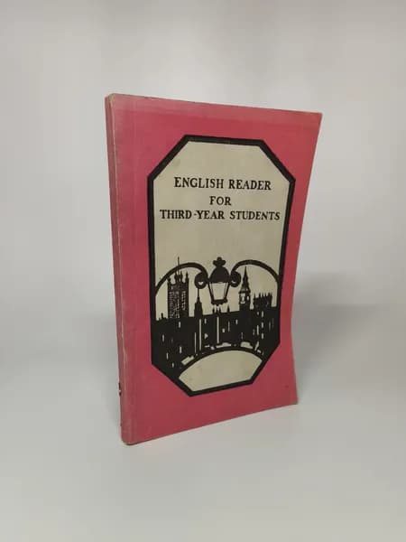 English Reader for third-year students / Книга для чтения на третьем курсе (на английском языке)